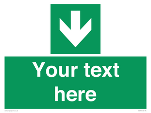 Safe condition Custom arrow down sign